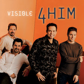 4 Him - Visible