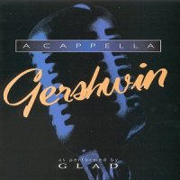 Acapella - Gershwin