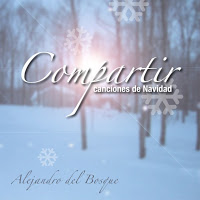 Alejandro Del Bosque - Canciones De Navidad