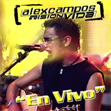 Alex Campos - En Vivo