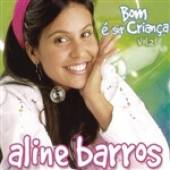 Aline Barros - Bom E Ser Crianca Vol 02