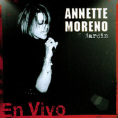 Annette Moreno - Annette En Vivo