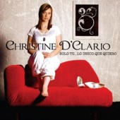 Christine Dclario - Solo Tu Lo Unico Que Quiero