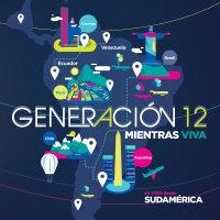 Generacion 12 - Mientras Viva En Vivo Desde Sudamerica