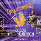 Grupo Inspiracion - Inspiracion Volumen 8 El Es Grande