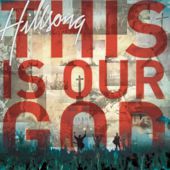Hillsong Live - This Is Our God