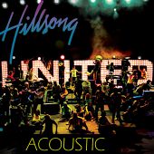 Hillsong United - Acoustic