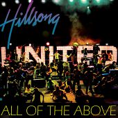 Hillsong United - All Of The Above