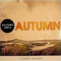 Hillsong - Autumn