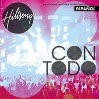 Hillsong - Con Todo
