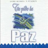 Jaime Murrel - Te Pido La Paz