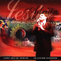 Jesus Adrian Romero - Coleccion De Alabanza