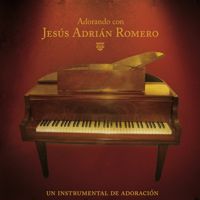 Jesus Adrian Romero - Worship Band Adorando Con Jesus Adrian Romero