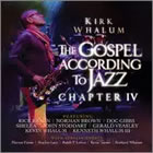 Kirk Franklin - The Gospel According To Jazz Chapter Iv