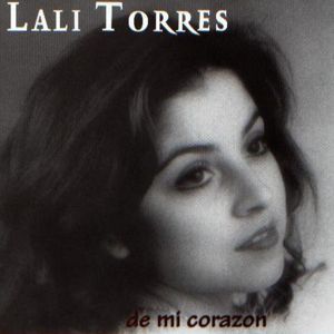 Lali Torres - De Mi Corazon