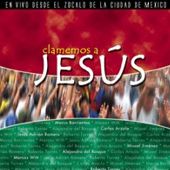 Marco Barrientos - Clamemos A Jesus