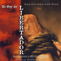 Marco Barrientos - Yo Soy Tu Libertador