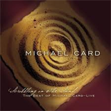 Michael Card - Scribbling In The Sand