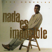 Rene Gonzalez - nada-es-imposible