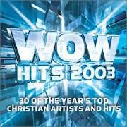 Wow - Wow Hits 2003 Cd 1
