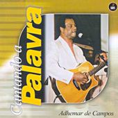 Adhemar De Campos - Cantando A Palavra