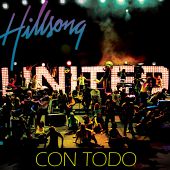 Hillsong United - Con Todo