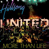 Hillsong United - More Than Life