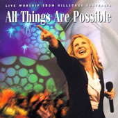 Hillsong - All Things Are Possible