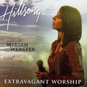 Hillsong - Extravagant Worship The Songs Of Miriam Webster