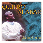 Jaime Murrel - Quiero Alabar