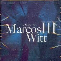 Marcos Witt - Lo Mejor De Marcos Iii