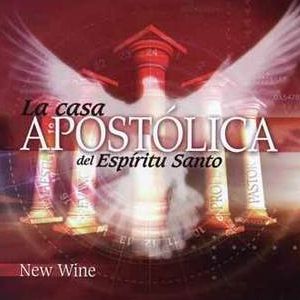New Wine - La Casa Apostolica