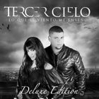 Tercer Cielo - Lo Que El Viento Me Enseno Deluxe Edition